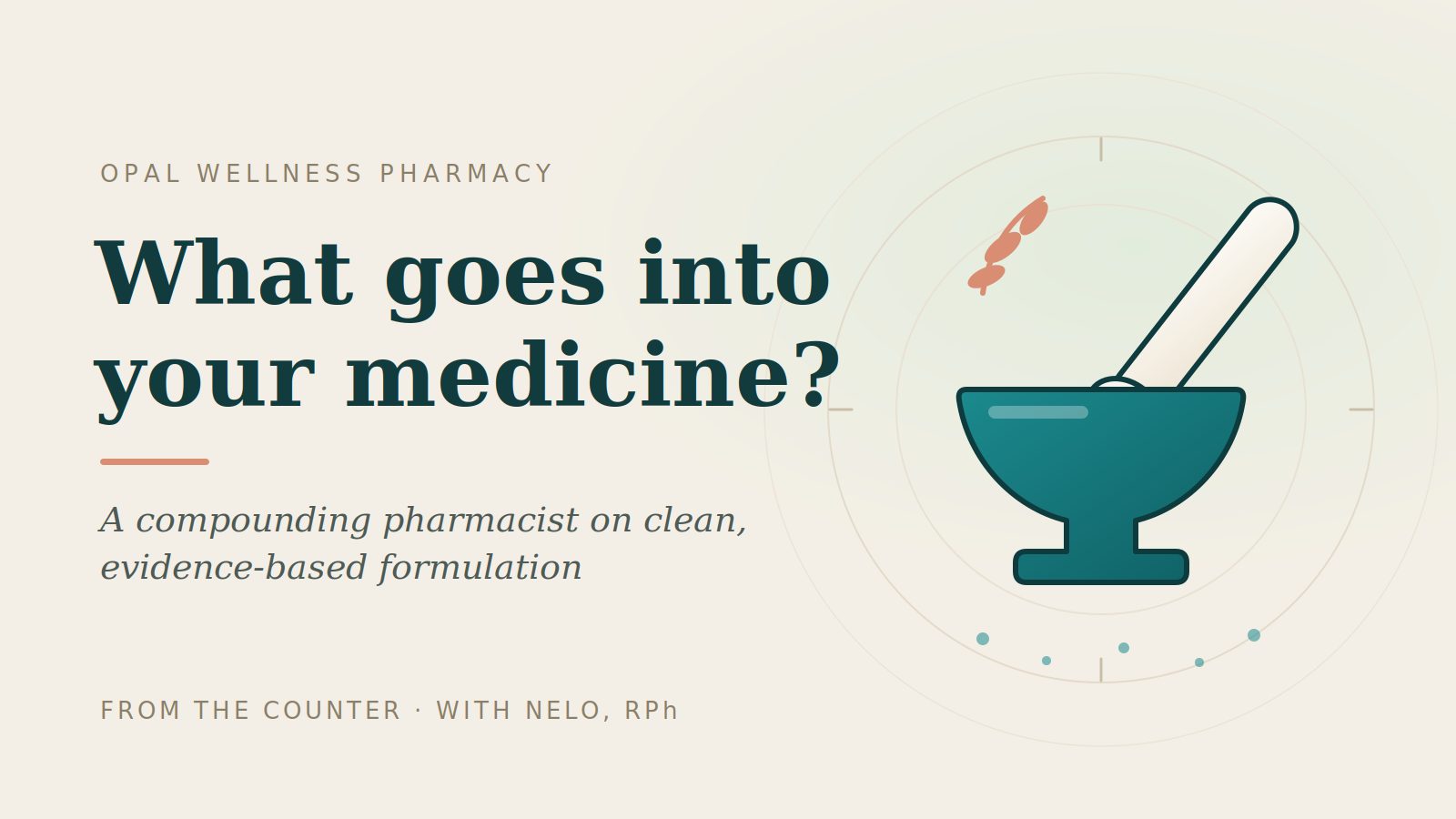 What Goes Into Your Medicine? A Compounding Pharmacist on Clean, Evidence-Based Formulation